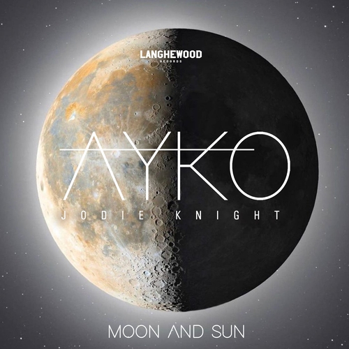 Jodie Knight, Ayko - Moon and Sun (Extended Mix) [MW22039]